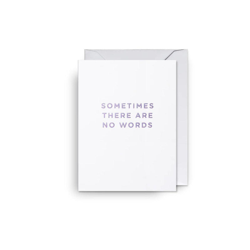 Grußkarte Mini | Sometimes There Are No Words